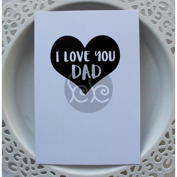 I LOVE YOU DAD kísérőkártya 7,7x11 cm