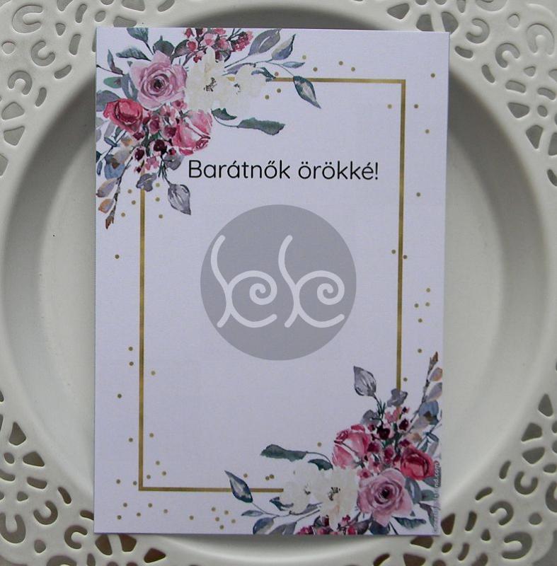 BARÁTNŐK ÖRÖKKÉ kísérőkártya 7,7 x 11 cm